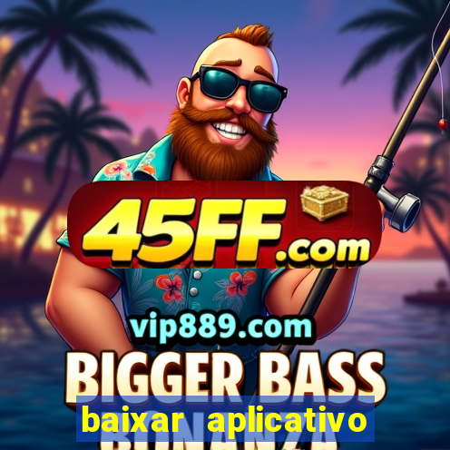 baixar aplicativo para fazer jogo do bicho